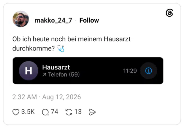 Ob ich heute noch bei meinem Hausarzt durchkomme? 🩺