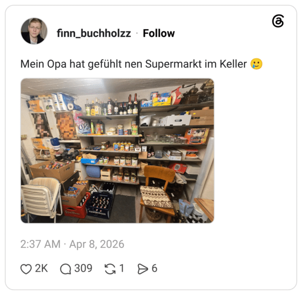Mein Opa hat gefühlt nen Supermarkt im Keller 🥲
