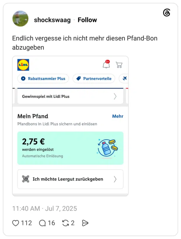 Endlich vergesse ich nicht mehr diesen Pfand-Bon abzugeben
