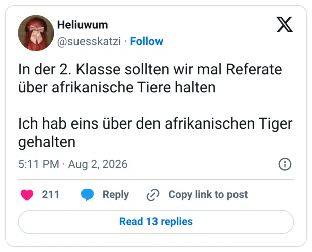 n der 2. Klasse sollten wir mal Referate über afrikanische Tiere halten Ich hab eins über den afrikanischen Tiger gehalten