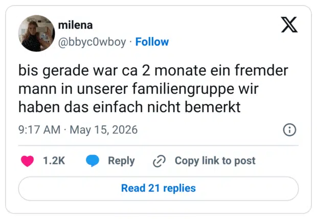 bis gerade war ca 2 monate ein fremder mann in unserer familiengruppe wir haben das einfach nicht bemerkt