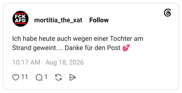 Ich habe heute auch wegen einer Tochter am Strand geweint.... Danke für den Post