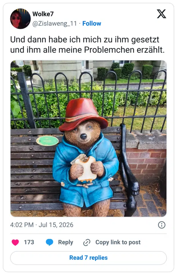 Und dann habe ich mich zu ihm gesetzt und ihm alle meine Problemchen erzählt.