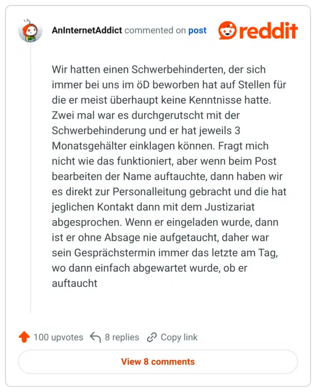 Wir hatten einen Schwerbehinderten, der sich immer bei uns im öD beworben hat auf Stellen für die er meist überhaupt keine Kenntnisse hatte. Zwei mal war es durchgerutscht mit der Schwerbehinderung und er hat jeweils 3 Monatsgehälter einklagen können. Fragt mich nicht wie das funktioniert, aber wenn beim Post bearbeiten der Name auftauchte, dann haben wir es direkt zur Personalleitung gebracht und die hat jeglichen Kontakt dann mit dem Justizariat abgesprochen. Wenn er eingeladen wurde, dann ist er ohne Absage nie aufgetaucht, daher war sein Gesprächstermin immer das letzte am Tag, wo dann einfach abgewartet wurde, ob er auftaucht