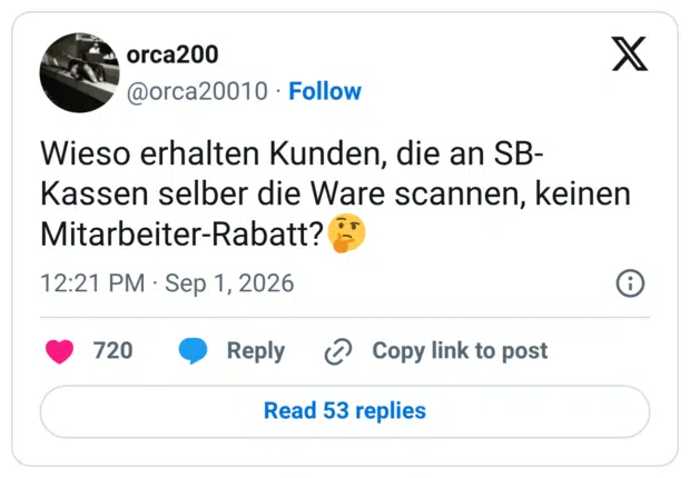 Wieso erhalten Kunden, die an SB- Kassen selber die Ware scannen, keinen Mitarbeiter-Rabatt? 1
