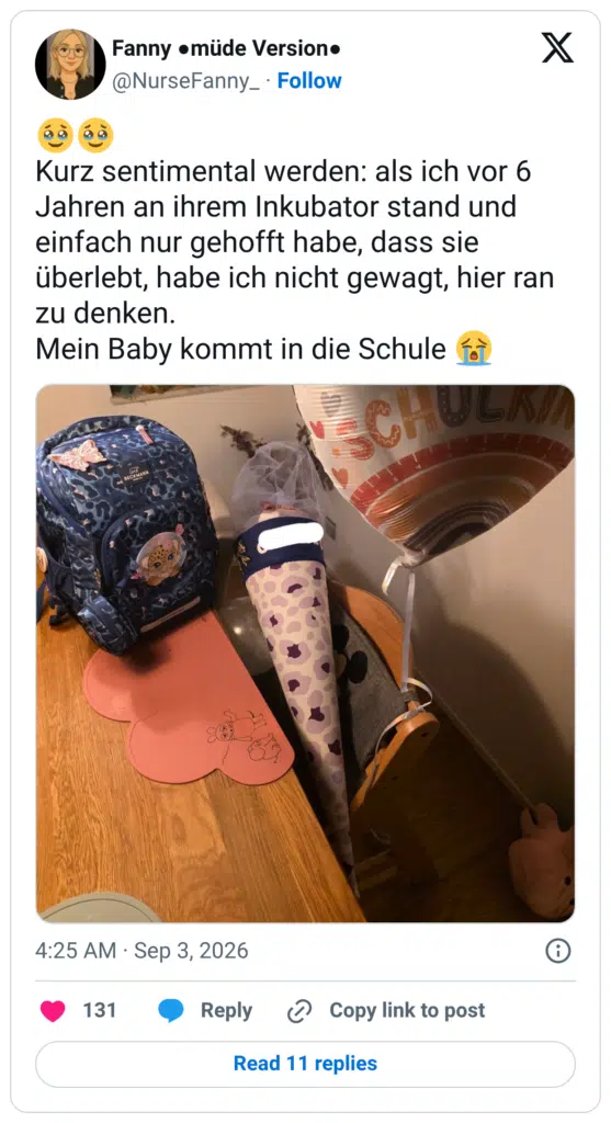 🥹🥹 Kurz sentimental werden: als ich vor 6 Jahren an ihrem Inkubator stand und einfach nur gehofft habe, dass sie überlebt, habe ich nicht gewagt, hier ran zu denken. Mein Baby kommt in die Schule 😭
