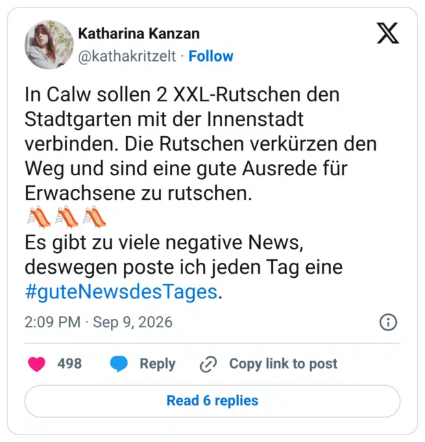 In Calw sollen 2 XXL-Rutschen den Stadtgarten mit der Innenstadt verbinden. Die Rutschen verkürzen den Weg und sind eine gute Ausrede für Erwachsene zu rutschen. 🛝🛝🛝 Es gibt zu viele negative News, deswegen poste ich jeden Tag eine #guteNewsdesTages.