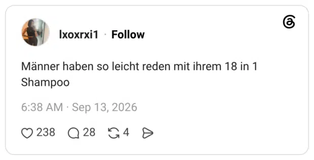 Männer haben so leicht reden mit ihrem 18 in 1 Shampoo