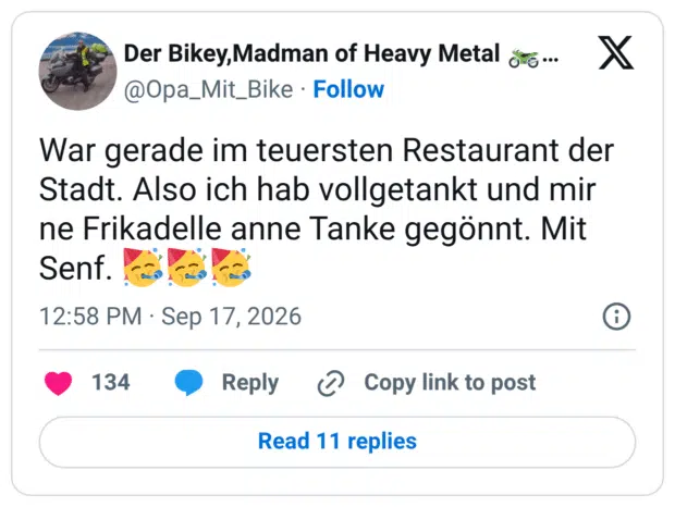 War gerade im teuersten Restaurant der Stadt. Also ich hab vollgetankt und mir ne Frikadelle anne Tanke gegönnt. Mit Senf. 🥳🥳🥳