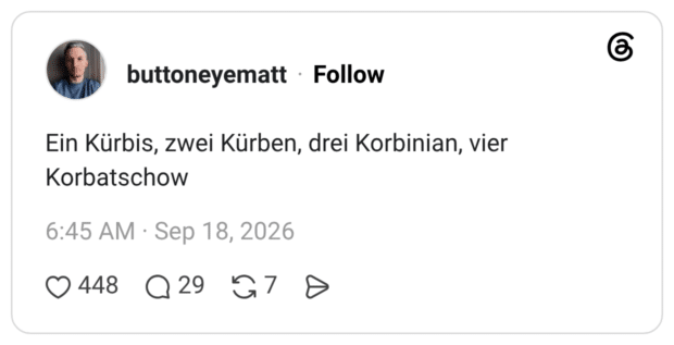 Ein Kürbis, zwei Kürben, drei Korbinian, vier Korbatschow