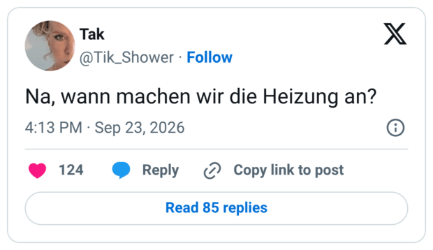 Na, wann machen wir die Heizung an?