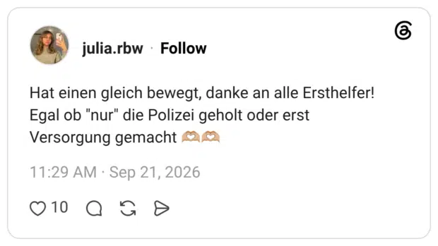 Hat einen gleich bewegt, danke an alle Ersthelfer! Egal ob "nur" die Polizei geholt oder erst Versorgung gemacht