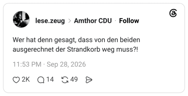 Wer hat denn gesagt, dass von den beiden ausgerechnet der Strandkorb weg muss?!