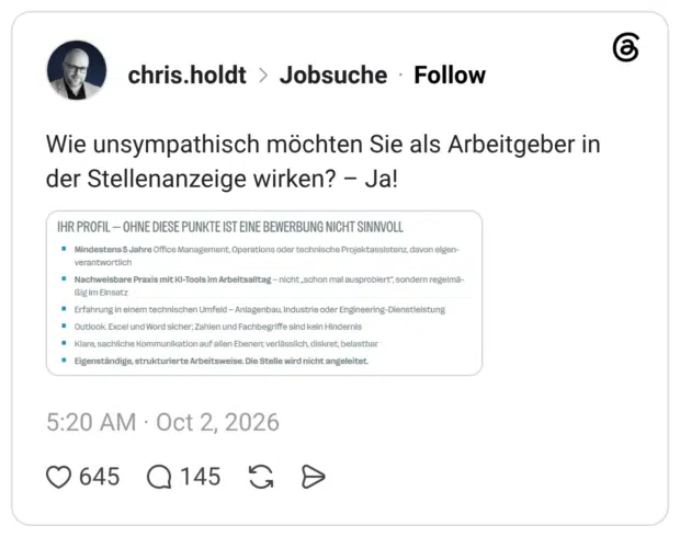 Wie unsympathisch möchten Sie als Arbeitgeber in der Stellenanzeige wirken? – Ja!