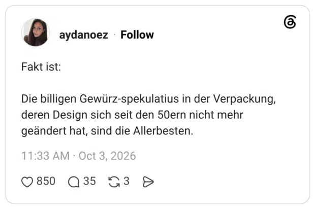 Die billigen Gewürz-spekulatius in der Verpackung, deren Design sich seit den 50ern nicht mehr geändert hat, sind die Allerbesten.