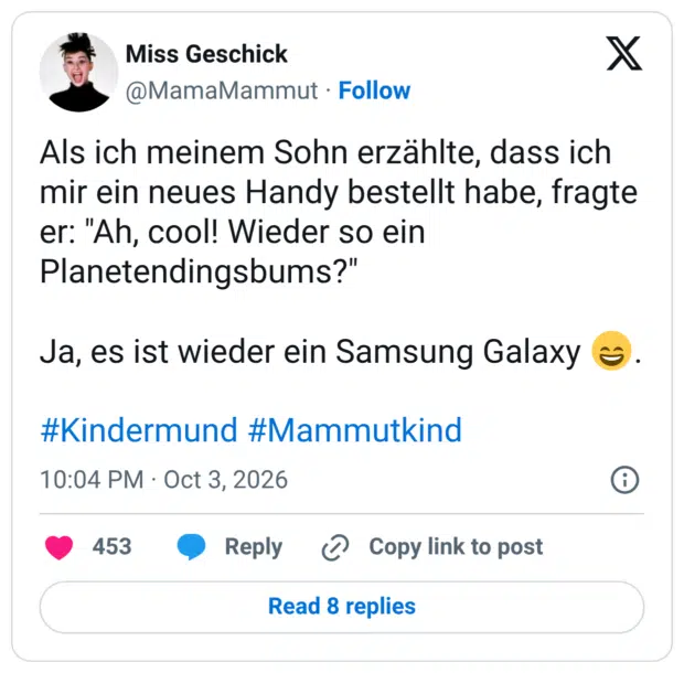 Als ich meinem Sohn erzählte, dass ich mir ein neues Handy bestellt habe, fragte er: "Ah, cool! Wieder so ein Planetendingsbums?" Ja, es ist wieder ein Samsung Galaxy #Kindermund #Mammutkind