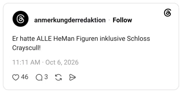 Er hatte ALLE HeMan Figuren inklusive Schloss Crayscull!