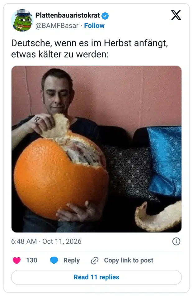 Deutsche, wenn es im Herbst anfängt, etwas kälter zu werden: