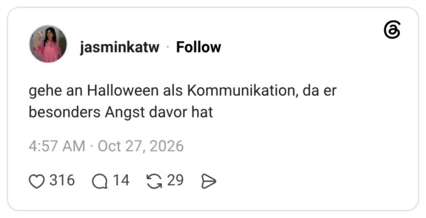 gehe an Halloween als Kommunikation, da er besonders Angst davor hat